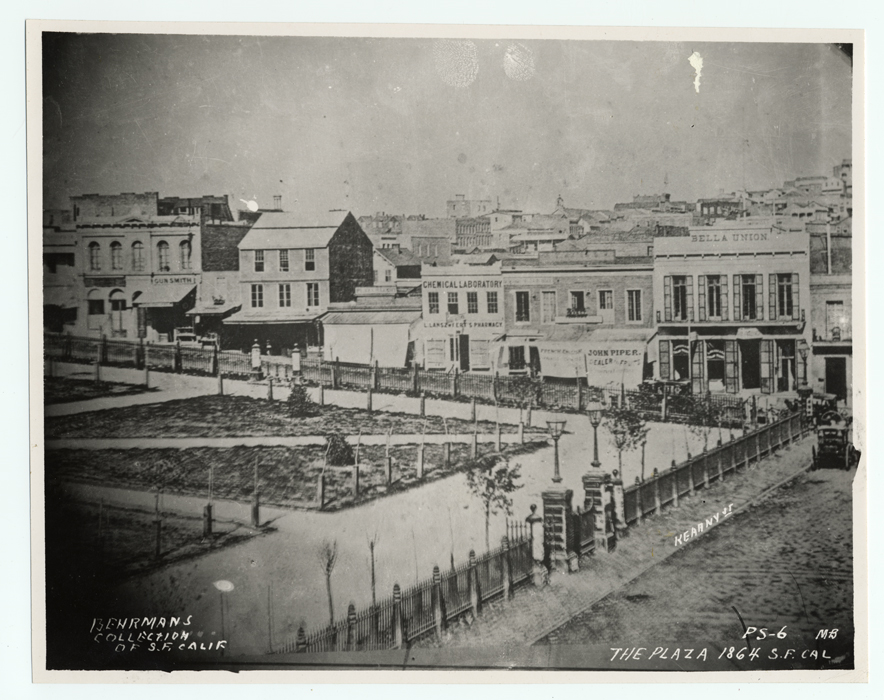 San Francisco Plaza, 1864, with Bella Union in the upper right corner